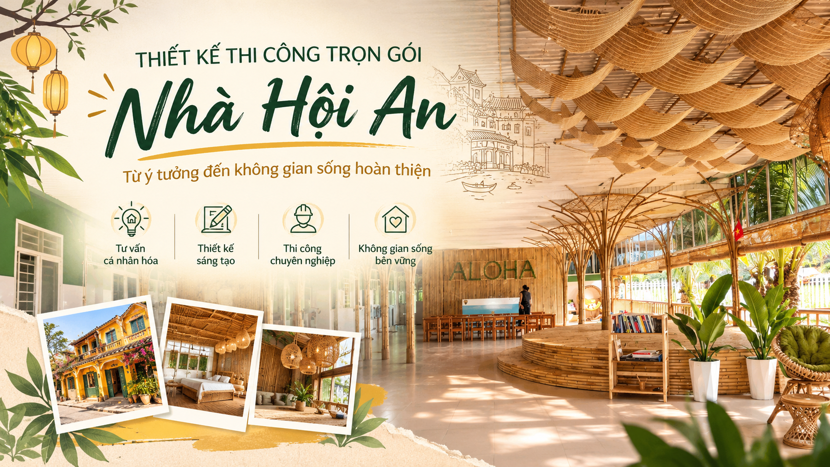 Thiết kế thi công trọn gói nhà Hội An