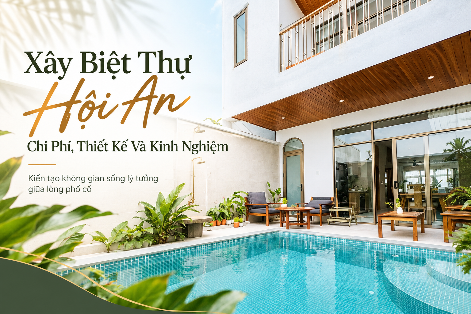 Xây Biệt Thự Hội An