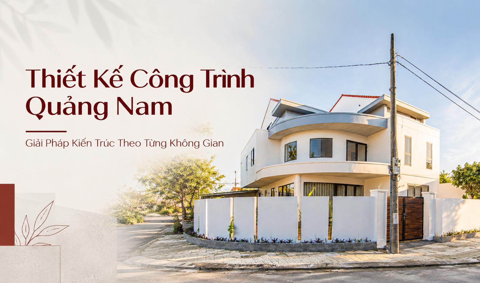 Thiết Kế Công Trình Quảng Nam
